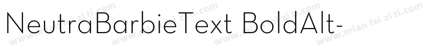 NeutraBarbieText BoldAlt字体转换